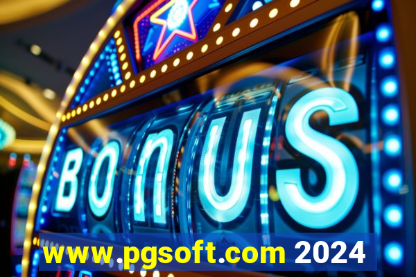 www.pgsoft.com 2024